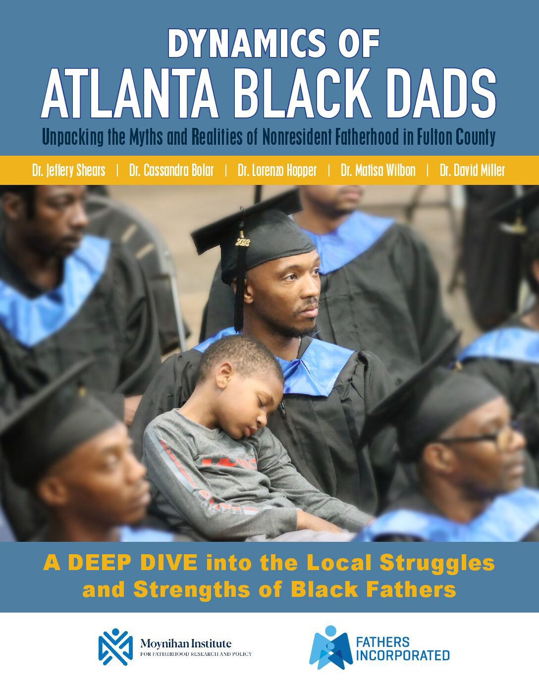 Dynamics of Black Dads